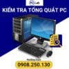 kiểm tra tổng quát máy tính bàn PC; kiểm tra tổng quát PC