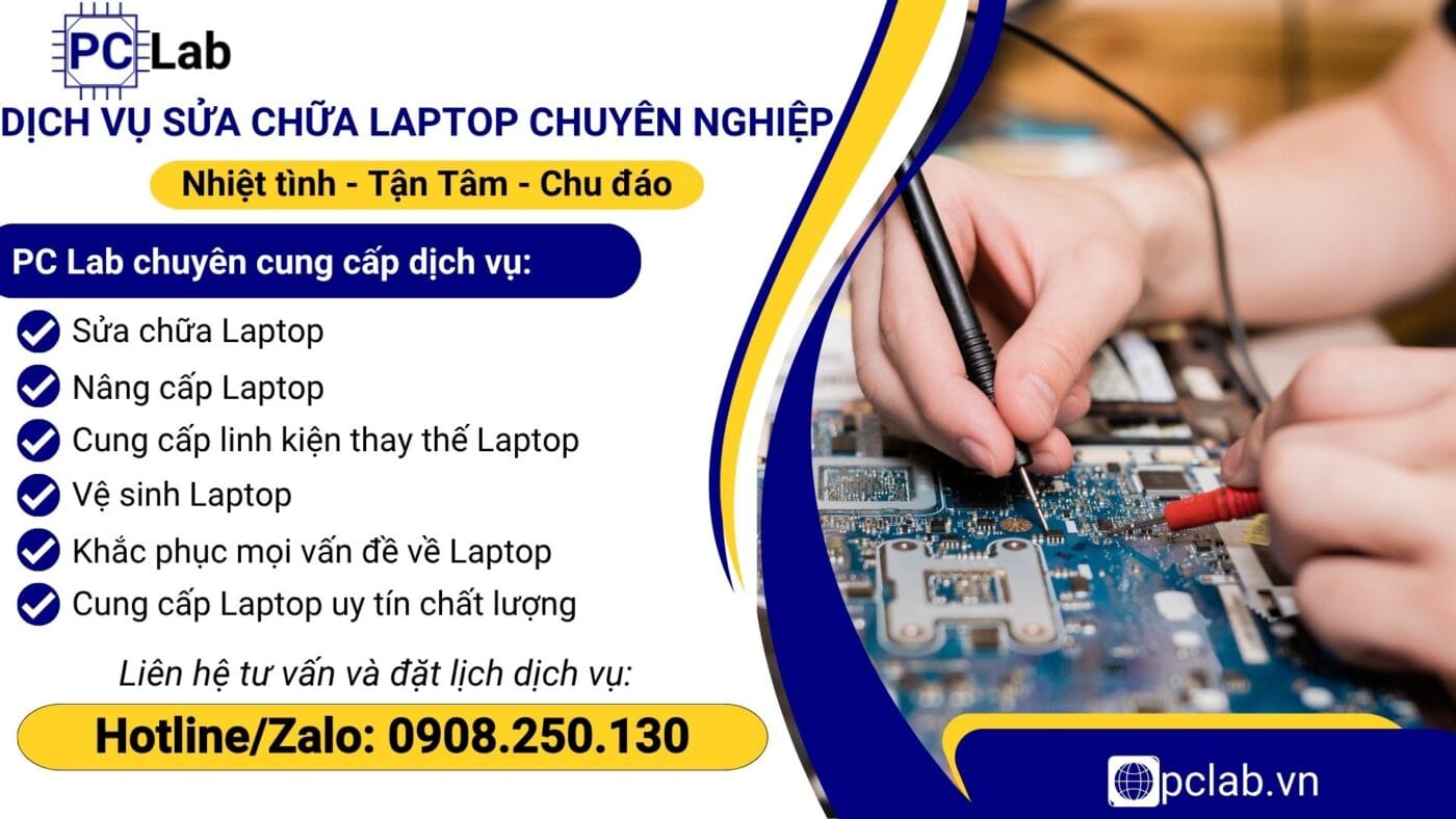 sửa chữa laptop; dịch vụ sửa chữa laptop chuyên nghiệp; nâng cấp laptop; vệ sinh laptop