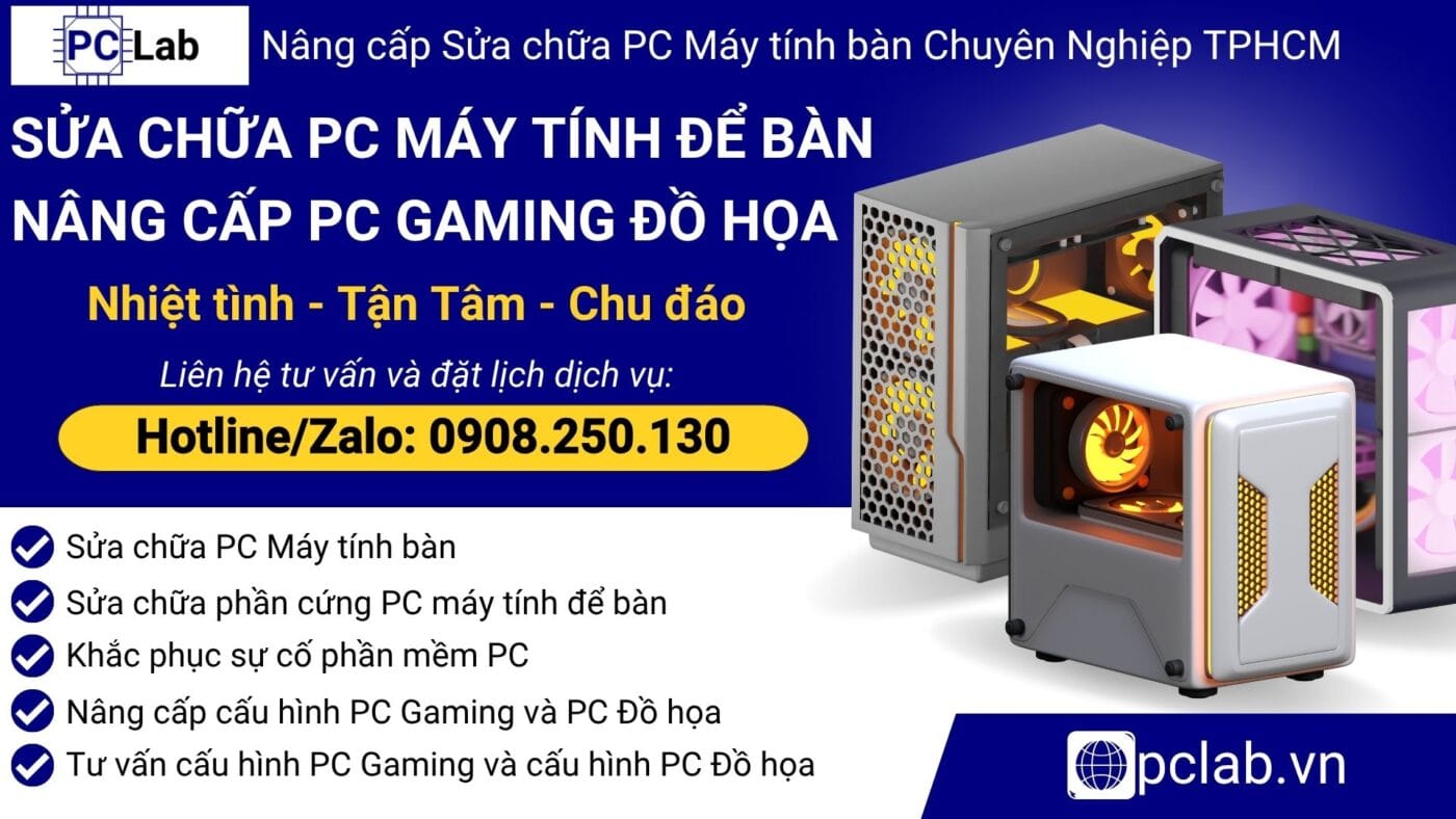sửa chữa máy tính bàn PC; sửa chữa PC máy tính để bàn; nâng cấp PC Gaming đồ họa