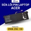 sửa lỗi pin laptop Acer chuyên nghiệp, uy tín, chất lượng, đảm bảo