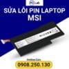 sửa lỗi pin laptop MSI chuyên nghiệp, uy tín, chất lượng, đảm bảo