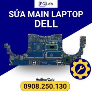 sửa main laptop DELL chuyên nghiệp, uy tín, an toàn