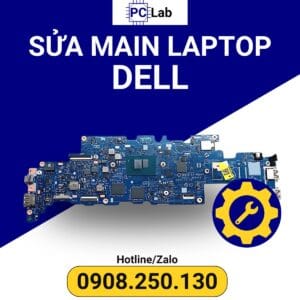 sửa main laptop DELL chuyên nghiệp, uy tín, an toàn