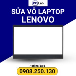 sửa vỏ laptop Lenovo mặt B chuyên nghiệp, uy tín, chất lượng, đảm bảo