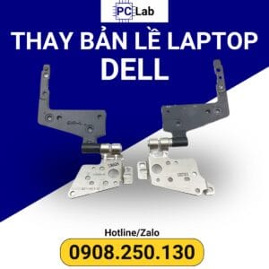 thay bản lề laptop DELL chính hãng, giá tốt