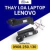 thay loa laptop Lenovo chính hãng, giá tốt, bảo hành uy tín