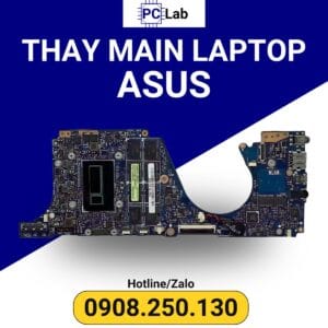 thay main laptop ASUS chính hãng, giá tốt, bảo hành uy tín