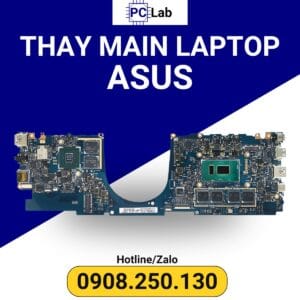 thay main laptop ASUS chính hãng, giá tốt, bảo hành uy tín