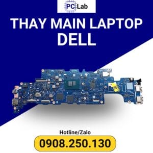 thay main laptop DELL chính hãng, giá tốt, bảo hành uy tín