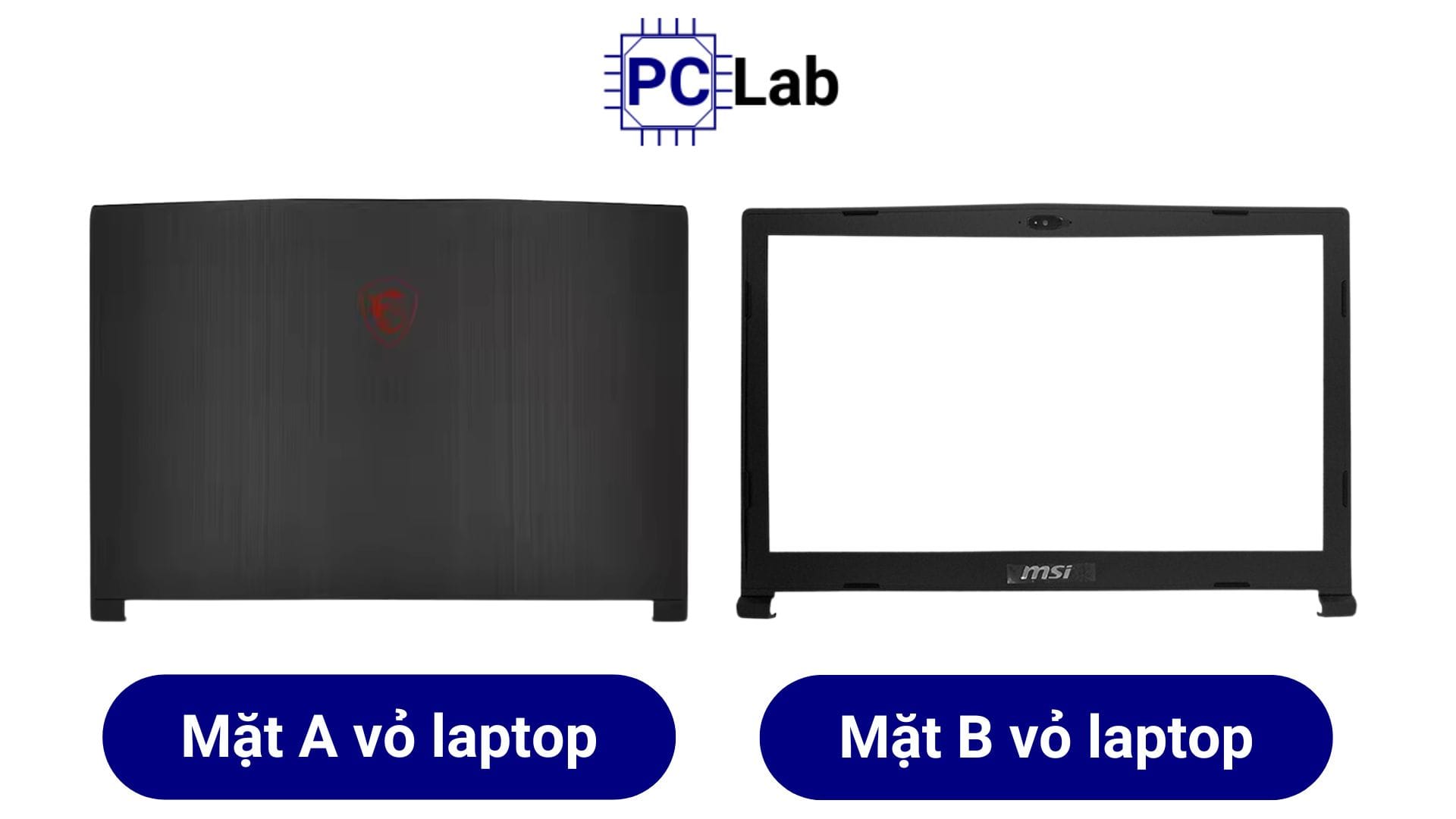 Mặt A vỏ laptop và Mặt B vỏ laptop