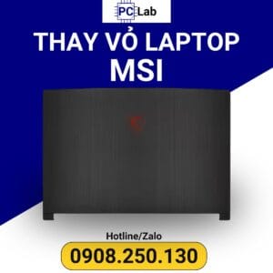 thay vỏ laptop MSI mặt A chính hãng, giá tốt
