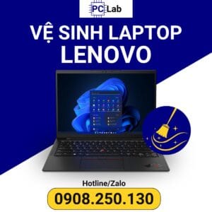 vệ sinh laptop Lenovo; dịch vụ vệ sinh laptop uy tín