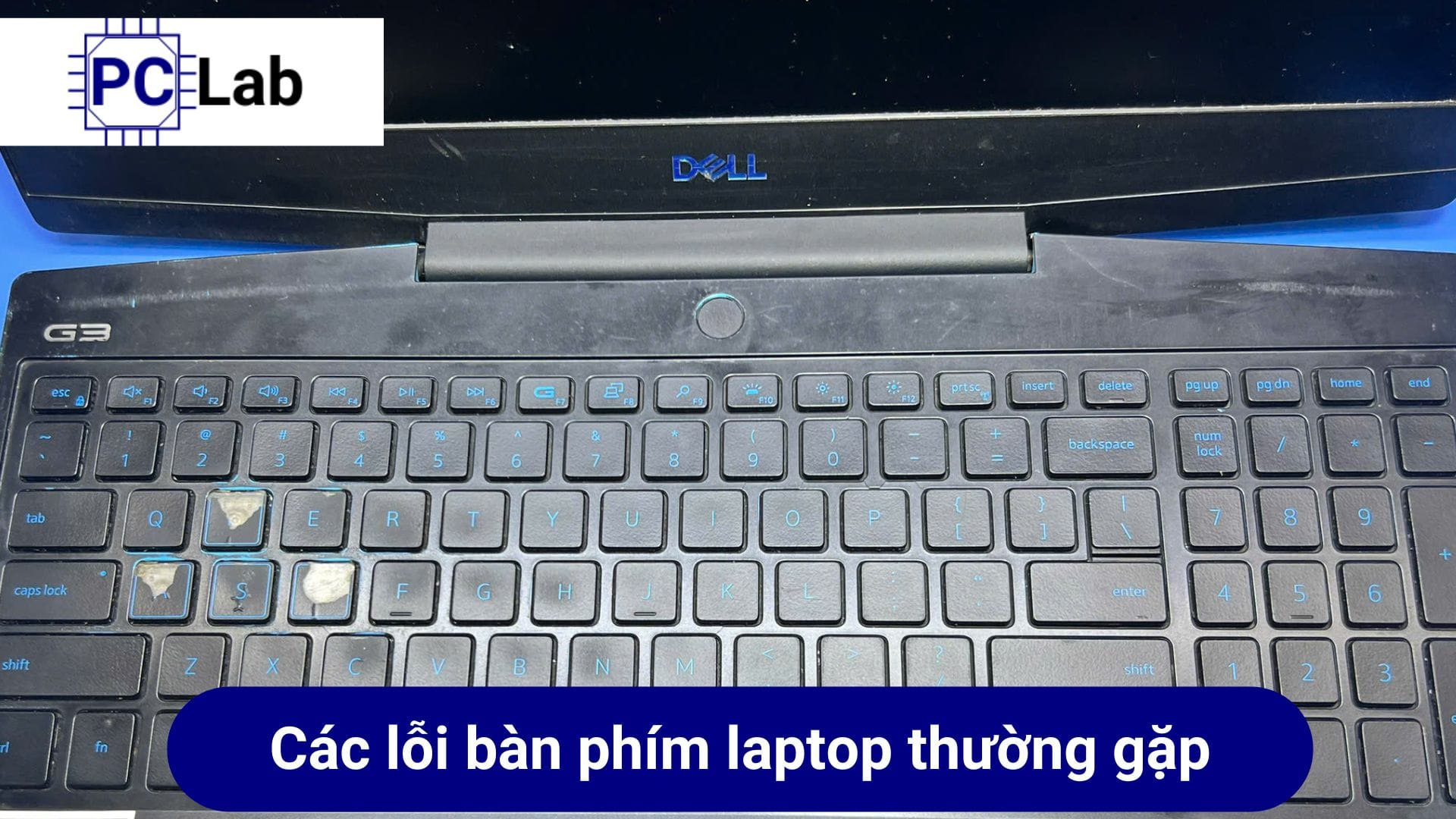 Các lỗi bàn phím laptop bị hư hỏng thường gặp