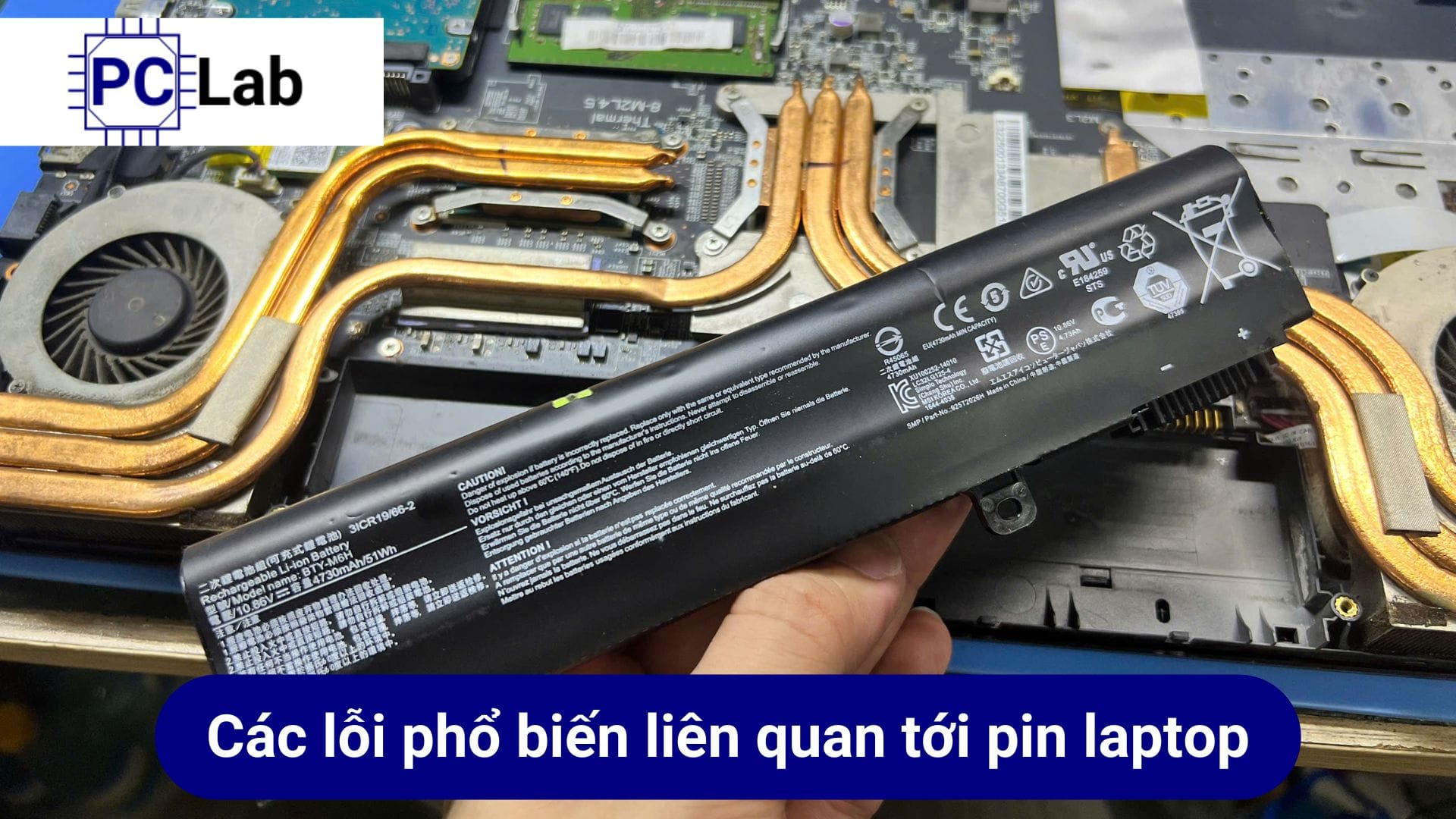 Các lỗi phổ biến liên quan tới pin laptop