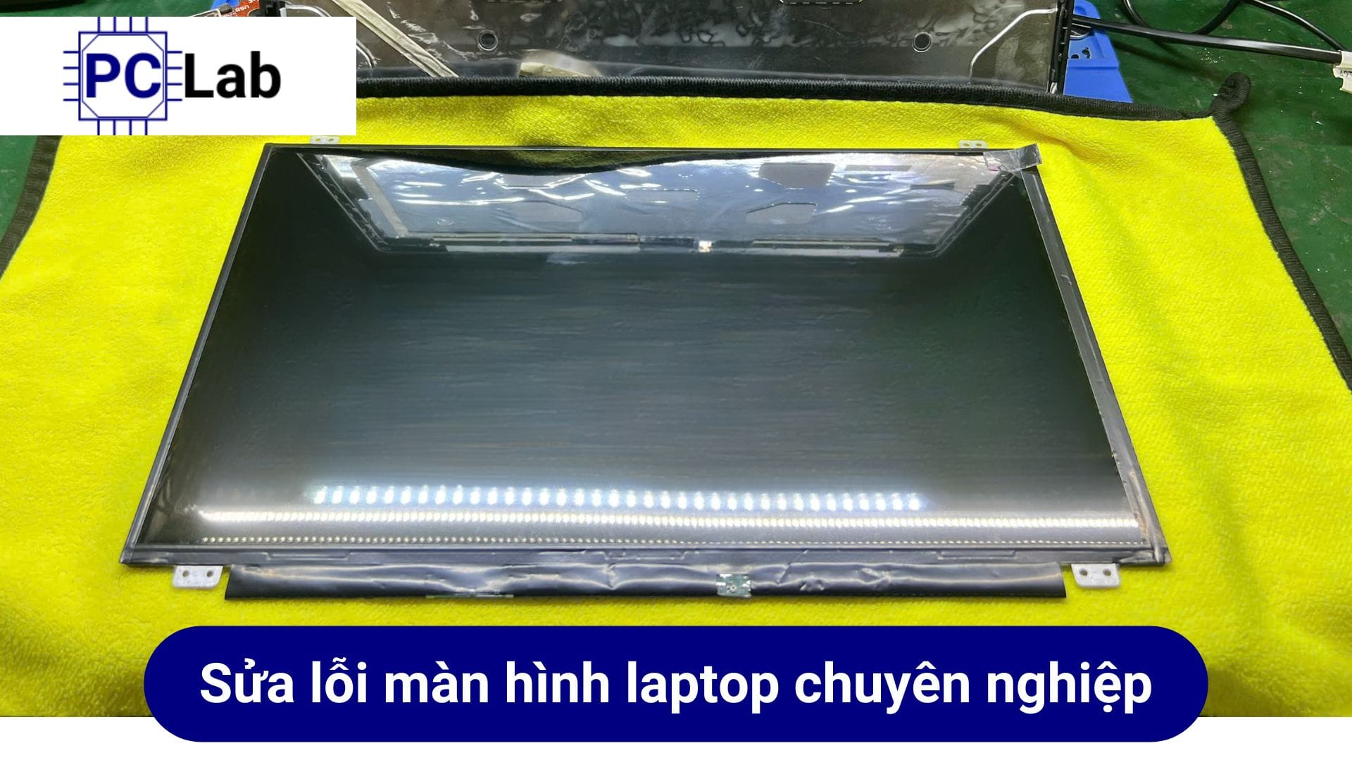 Địa chỉ sửa màn hình laptop chuyên nghiệp, uy tín tại TPHCM