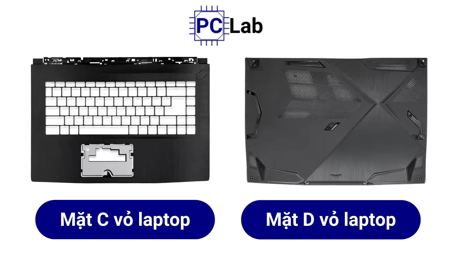 Mặt C và Mặt D vỏ laptop