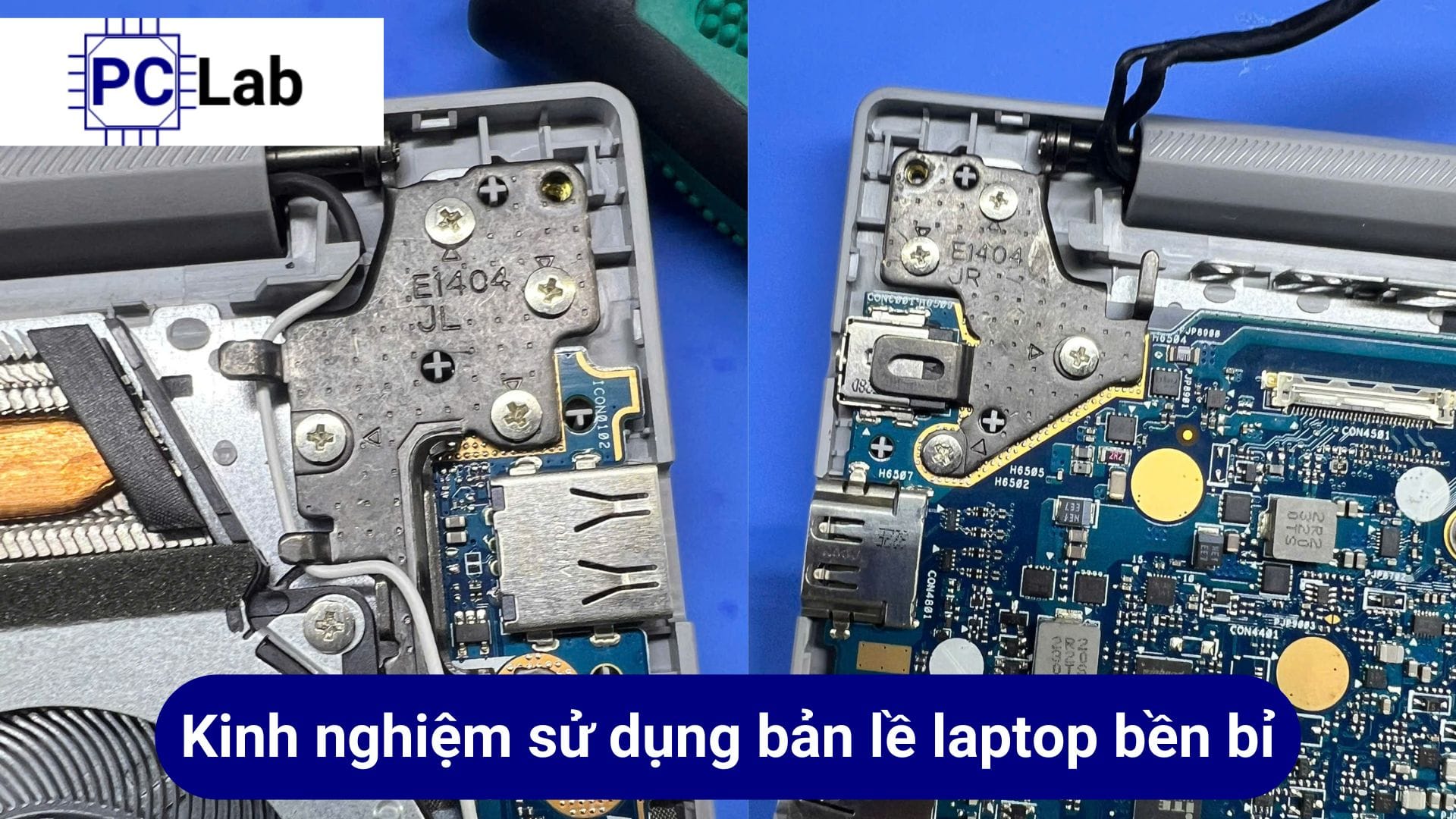 Kinh nghiệm sử dụng bản lề laptop bền bỉ