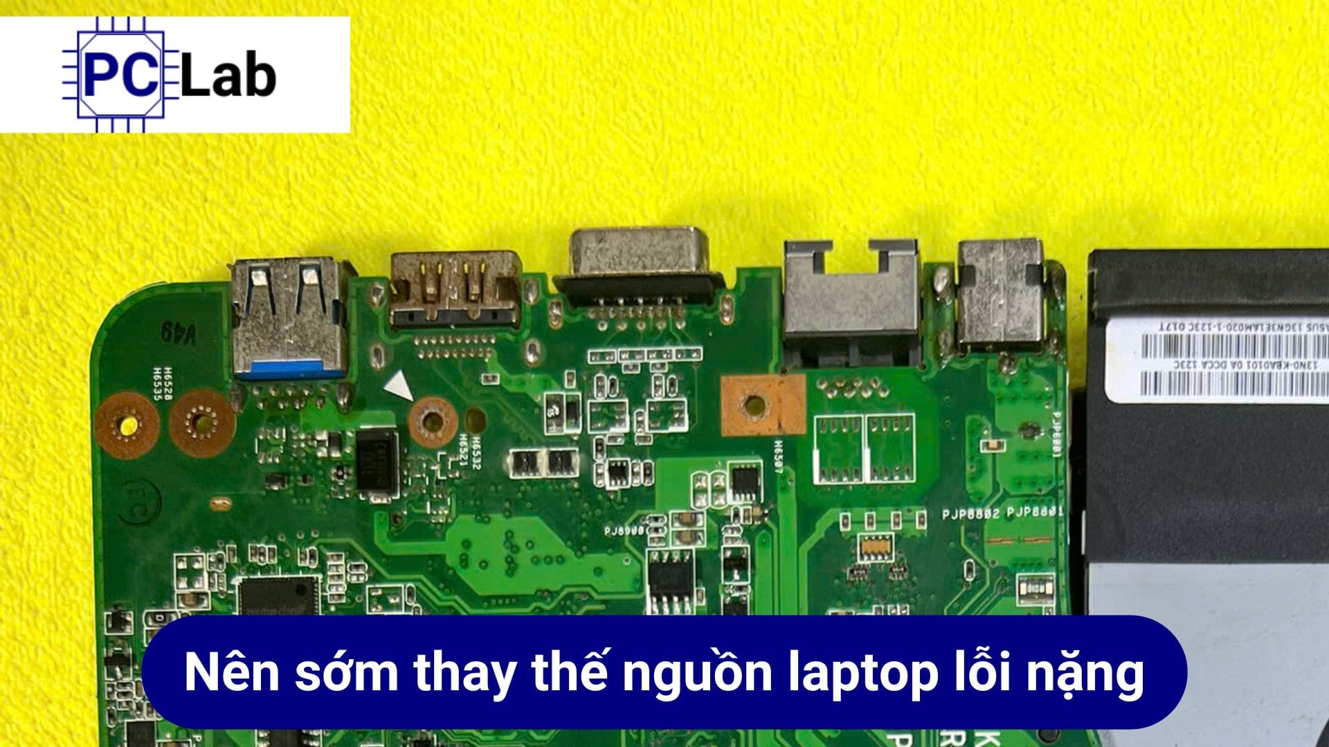 Vì sao cần nhanh chóng thay thế nguồn laptop bị lỗi nặng?