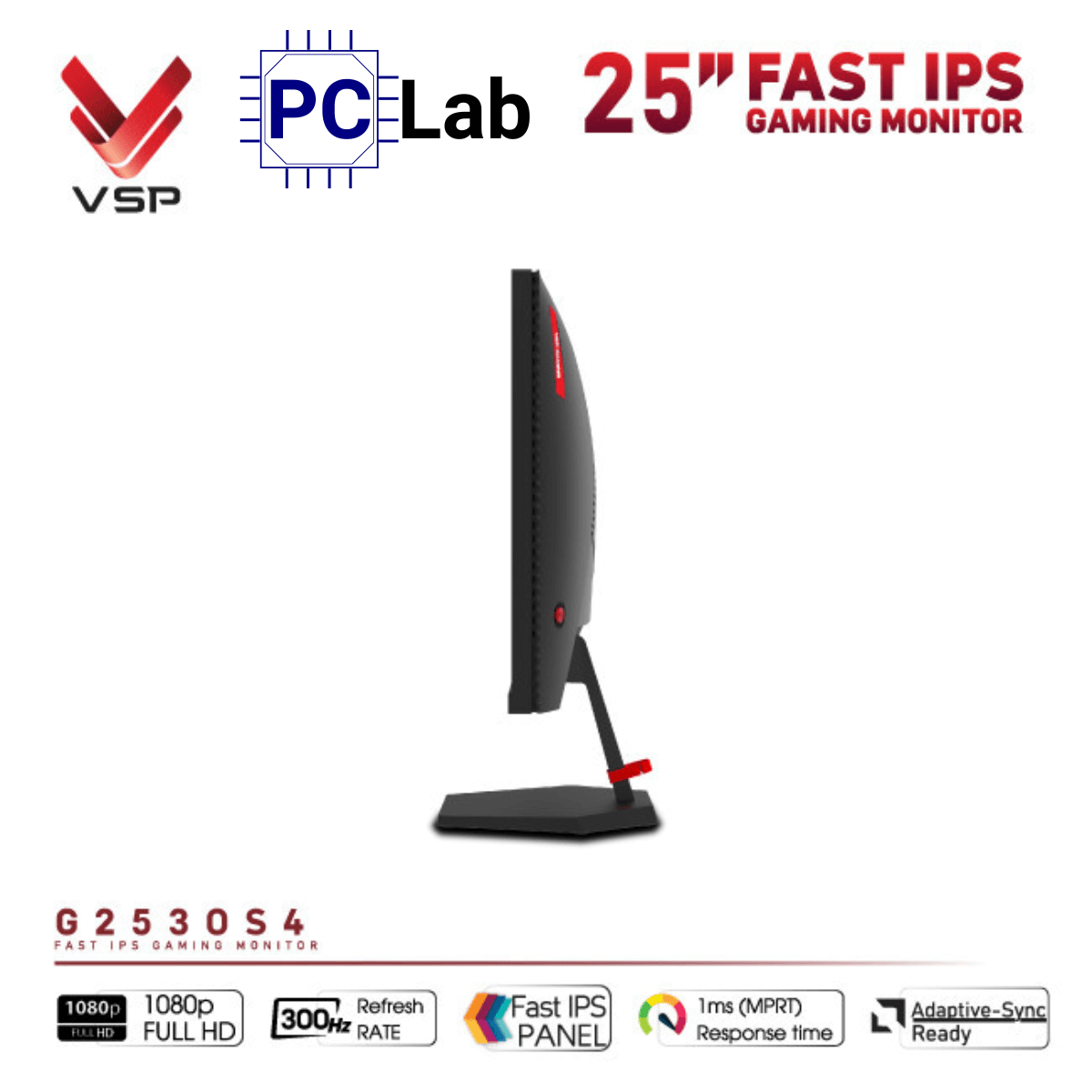 Màn hình VSP Gaming G2530S4 25inch Full HD 300Hz (25'', Full HD, 300Hz, 1ms, Fast IPS)