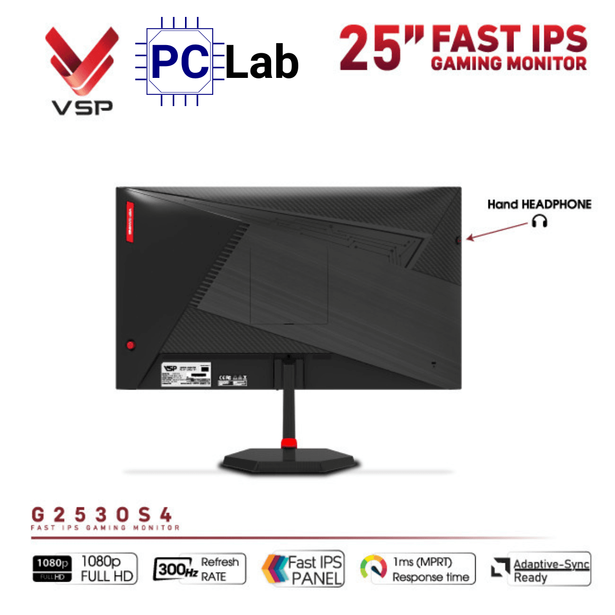 Màn hình VSP Gaming G2530S4 25inch Full HD 300Hz (25'', Full HD, 300Hz, 1ms, Fast IPS)