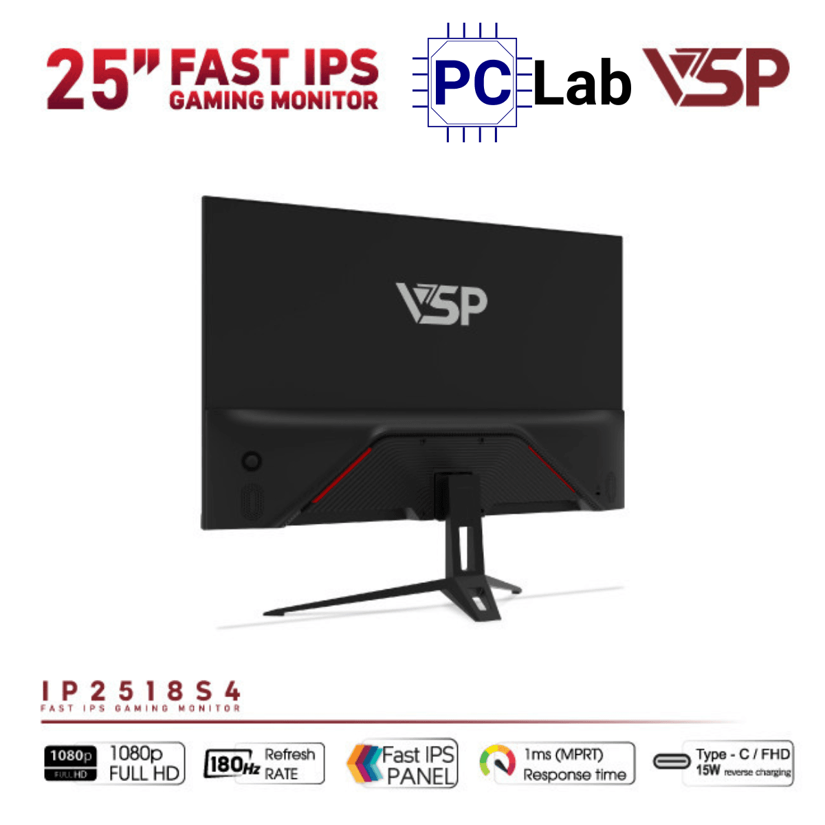 Màn hình VSP Gaming IP2518S4 25inch Full HD 180Hz (25'', Full HD, 180Hz, 1ms, Fast IPS, FreeSync, Adaptive-Sync)