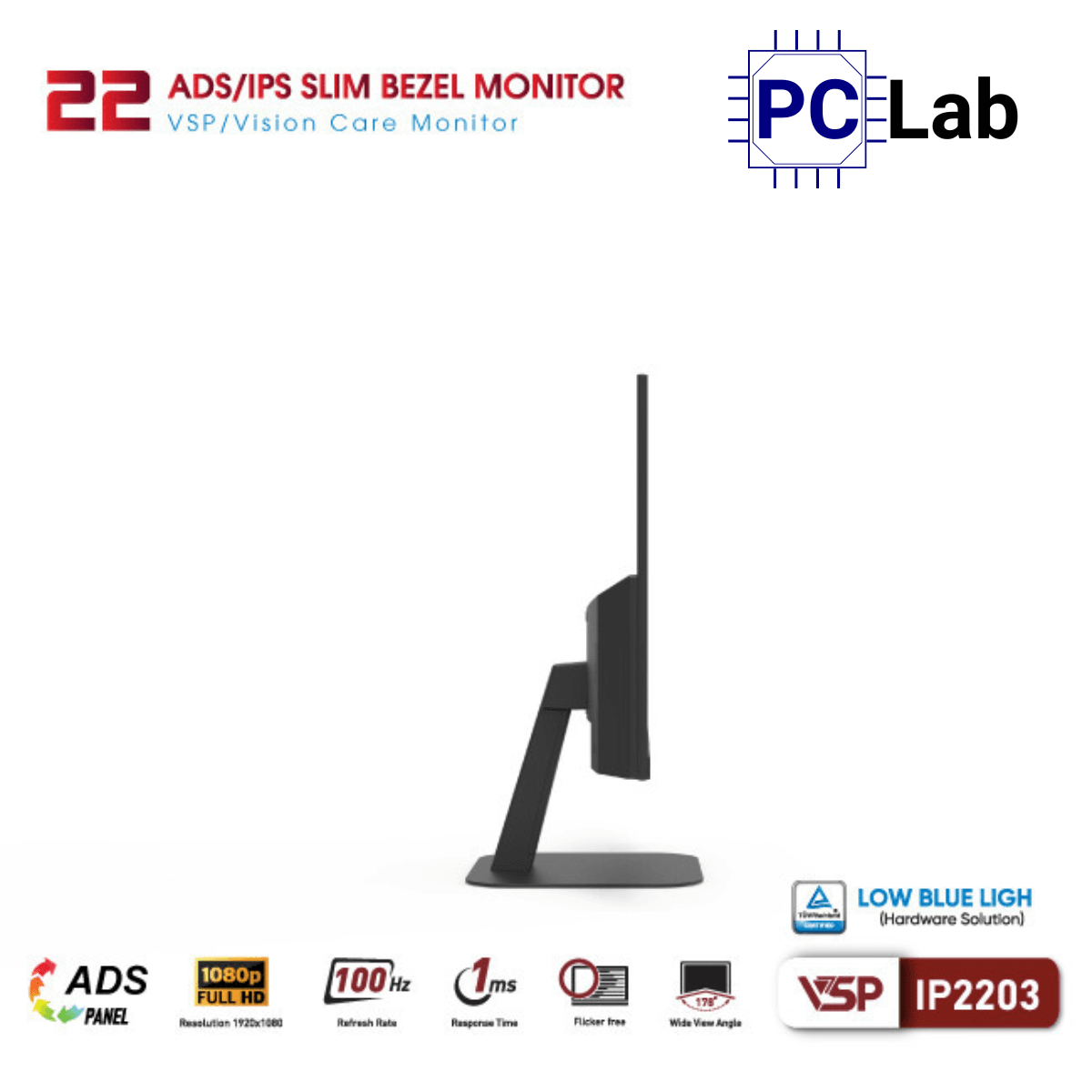 Màn hình VSP IP2203 22inch Full HD 100Hz (22'', Full HD, 100Hz, 1ms, IPS)