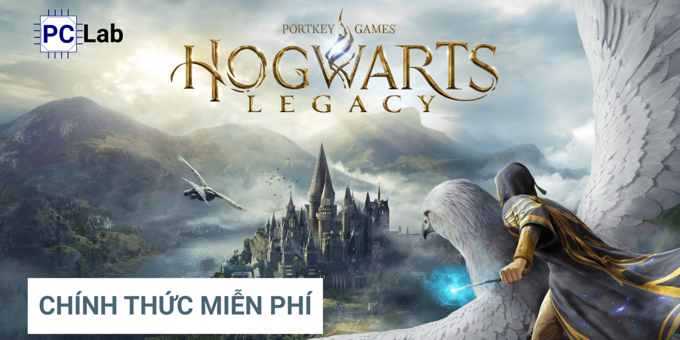 Cách tải Hogwarts Legacy miễn phí vĩnh viễn trên Epic Games Store