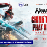 Cấu hình chơi game NARAKA: Bladepoint trên PC mới nhất 2026