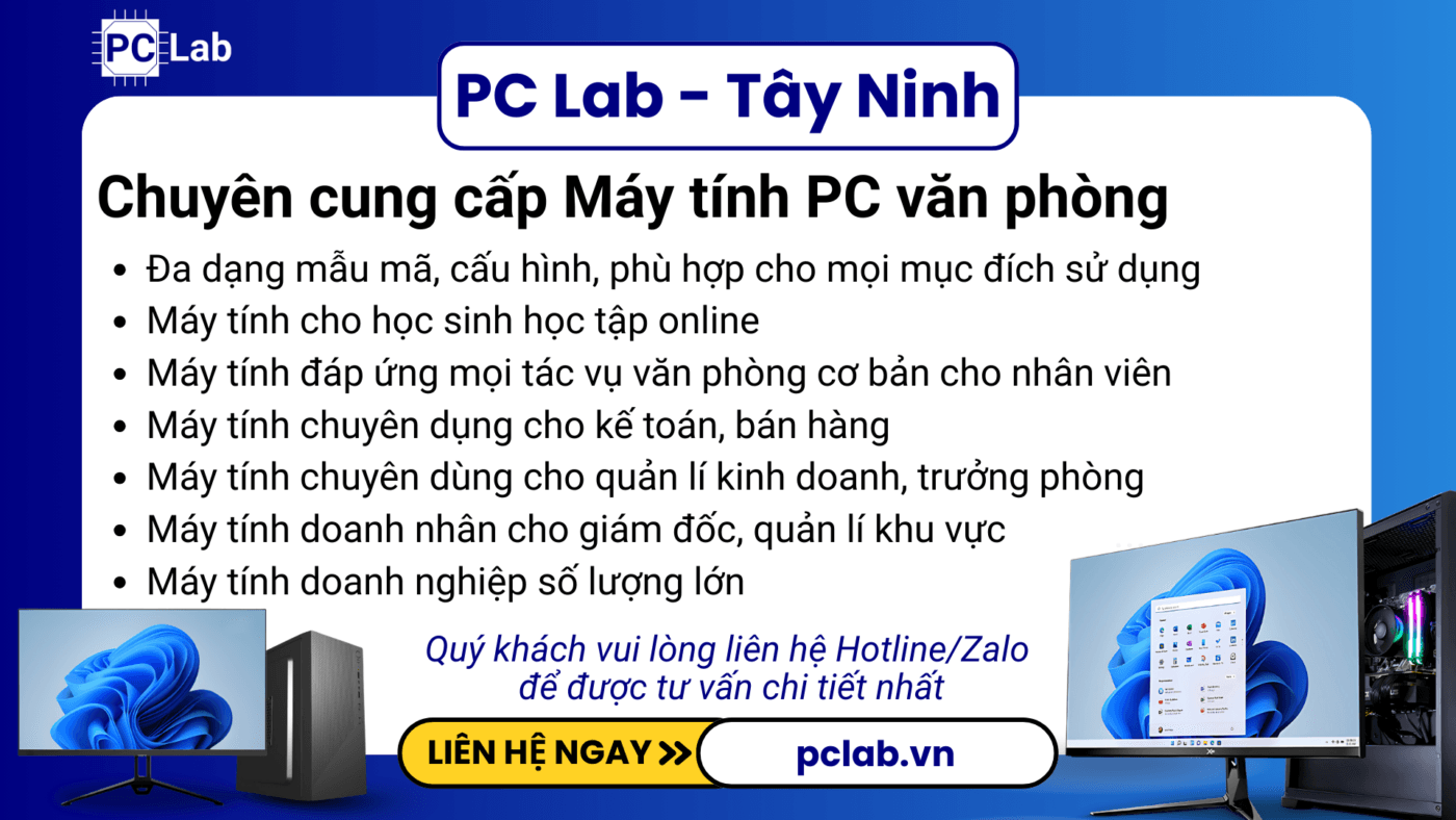 Máy Tính PC Văn Phòng Tây Ninh | Ổn Định – Giá Rẻ – Mượt Mà