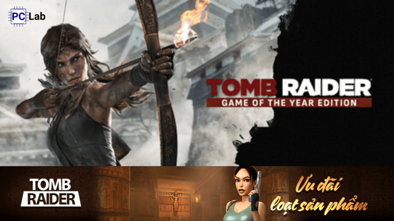 Săn Bom Tấn Tomb Raider Trên Steam Với Giá Siêu Hời, Giảm Đến 90%