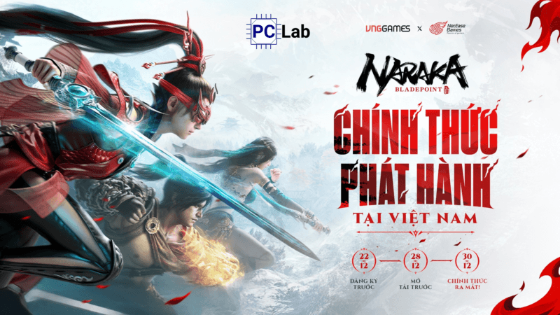 VNGGames chính thức phát hành NARAKA: Bladepoint tại Việt Nam