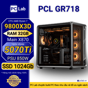 PC Gaming PCL GR718 (AMD Ryzen 7 9800X3D, RAM 32GB, RTX5070Ti 16Gb)