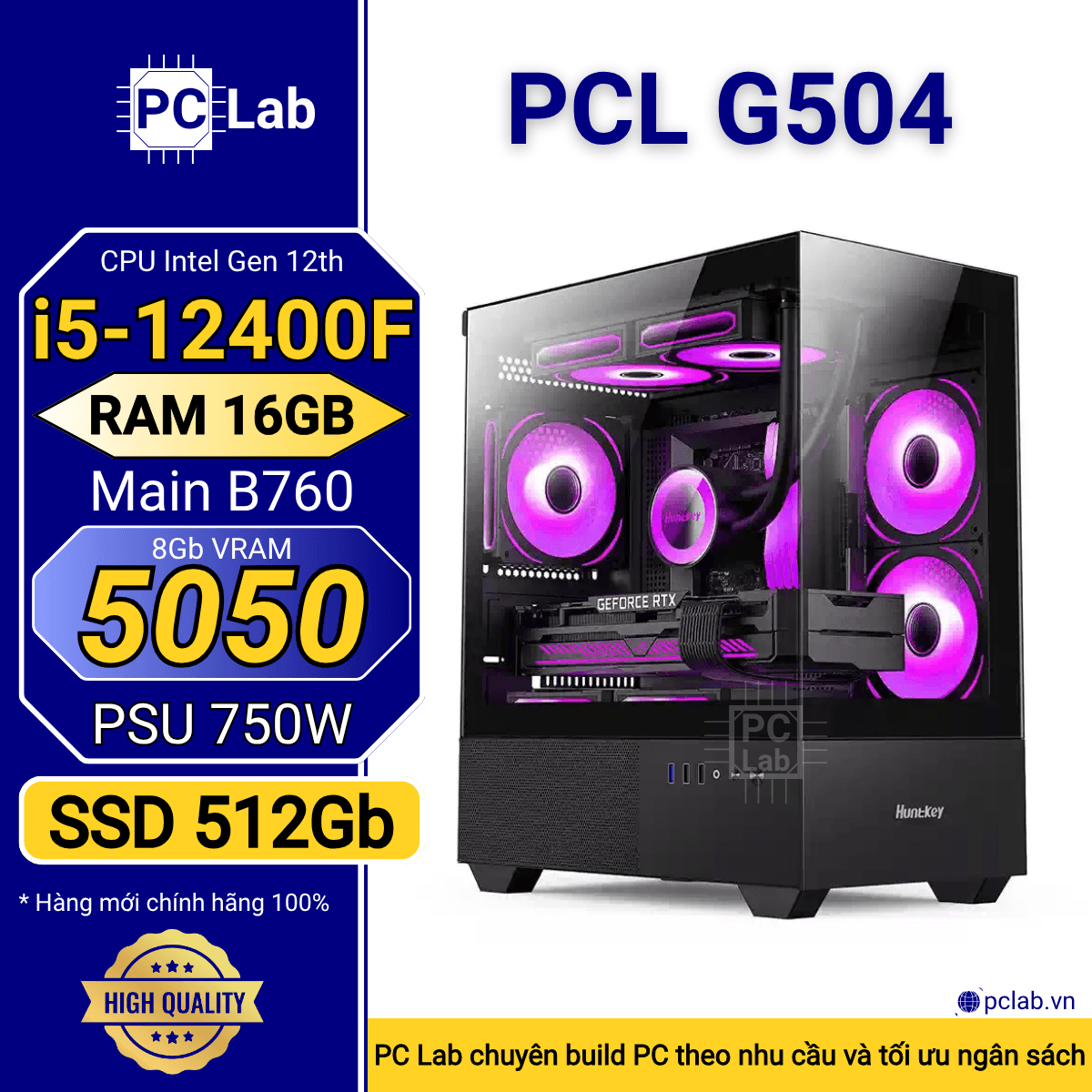 PC Gaming PCL G504 (Intel Core i5-12400F, RAM 16GB, RTX5050 8Gb)