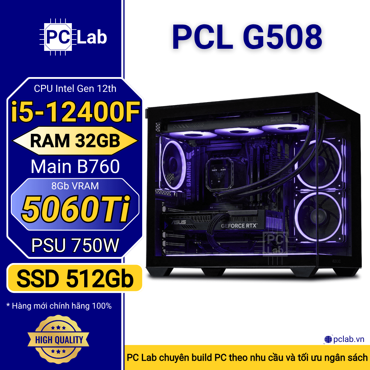 PC Gaming PCL G508 (Intel Core i5-12400F, RAM 32GB, RTX5060Ti 8Gb)