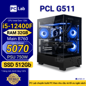 PC Gaming PCL G511 (Intel Core i5-12400F, RAM 32GB, RTX5070 12Gb)