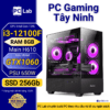 PC Gaming Tây Ninh I3 12100F, Ram 8GB, SSD 256GB, GTX 1060
