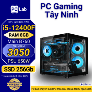 PC Gaming Tây Ninh I5 12400F, Ram 8GB, B760, SSD 256GB, RTX 3050