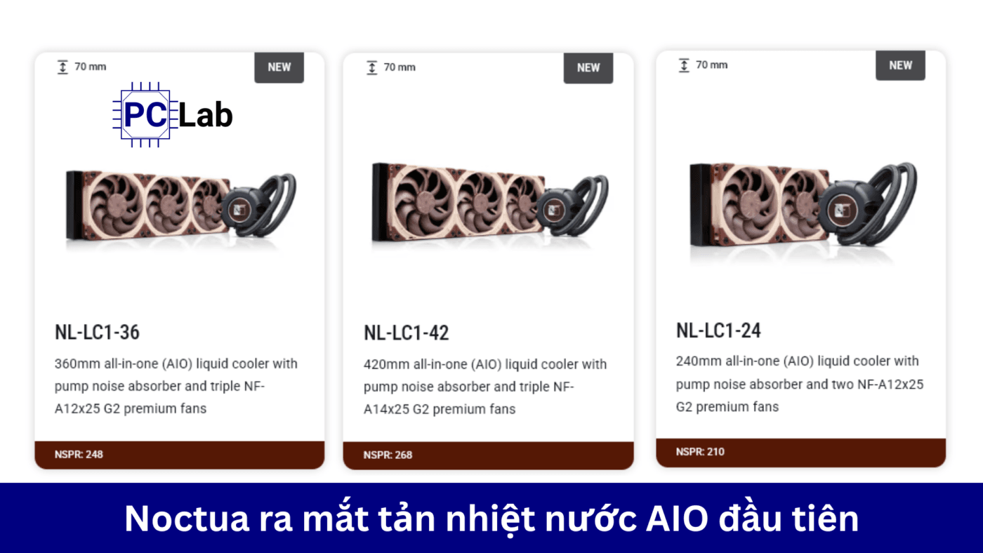 Noctua ra mắt tản nhiệt nước AIO đầu tiên mang tên NL-LC1 