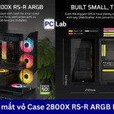 Corsair ra mắt vỏ Case 2800X RS-R ARGB Micro-ATX
