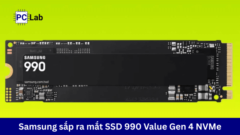 Samsung sắp ra mắt SSD 990 Value chuẩn Gen 4 NVMe